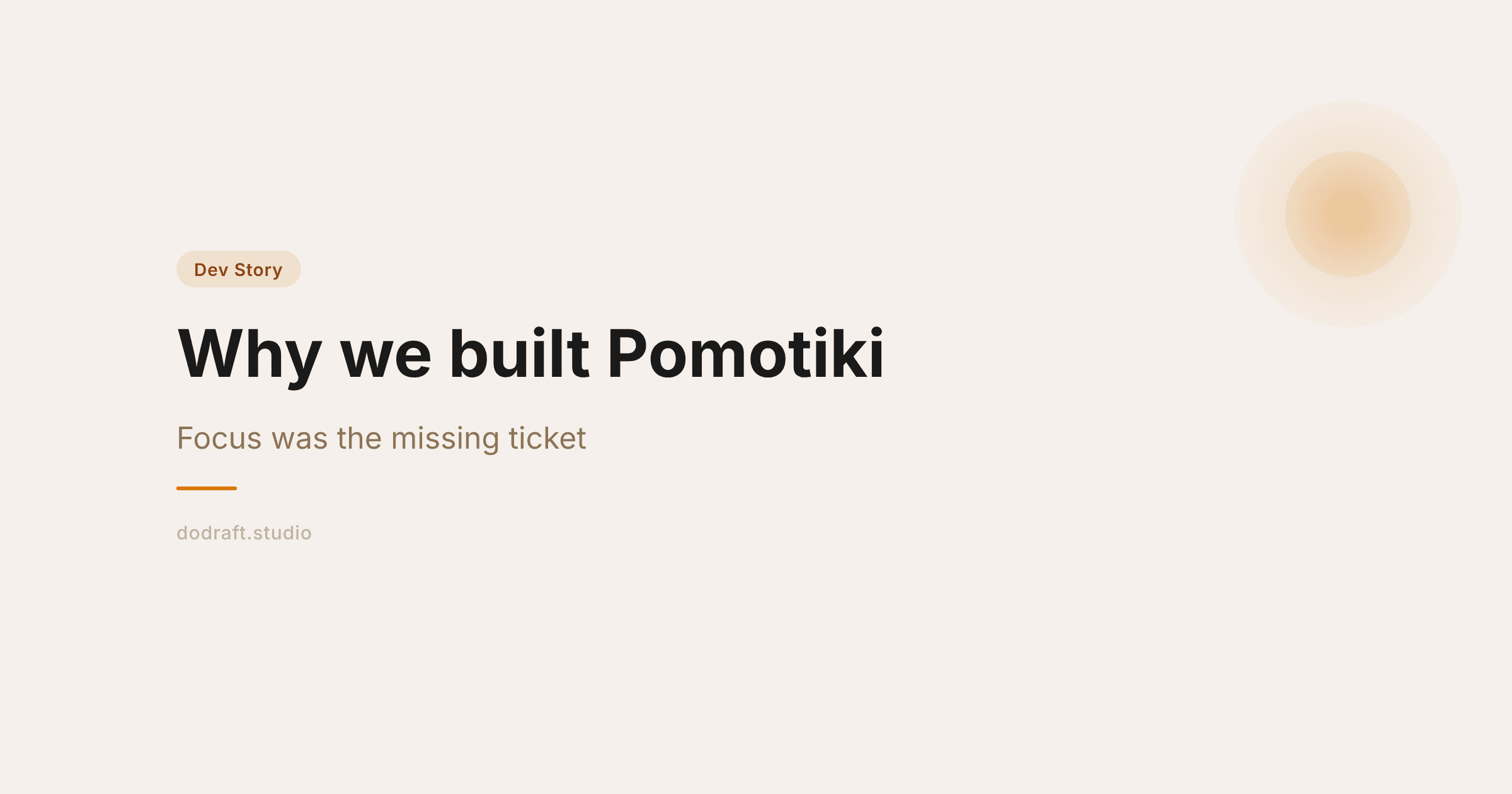 Why We Built Pomotiki - Focus Was the Missing Ticket